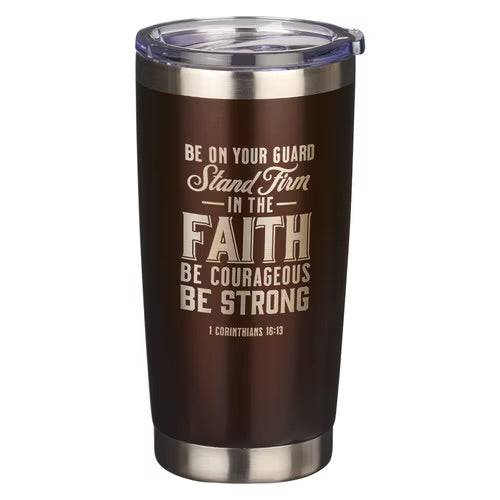 Stand Firm Brown Stainless Steel Tumbler - 1 Corinthians 16:13