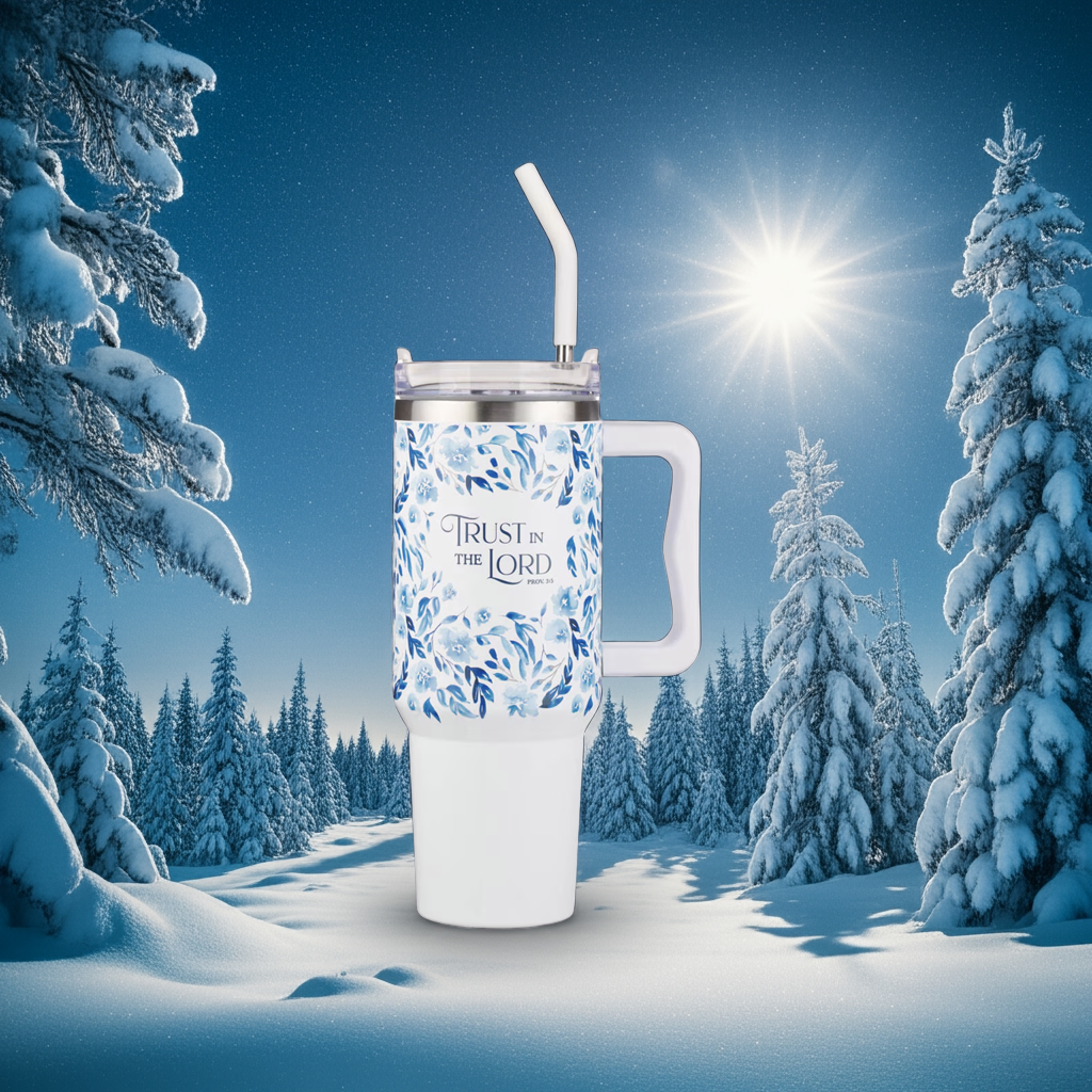 Trust In The Lord 40 Oz Tumbler with Reusable Straw - Proverbs 3:5